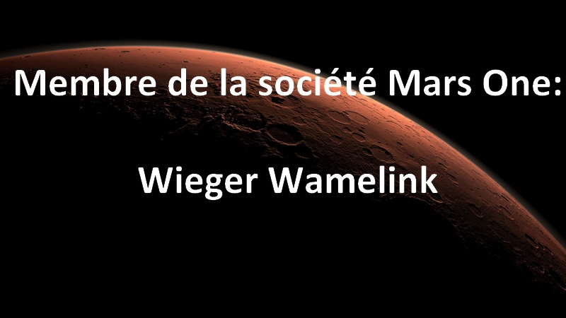 Wieger Wamelink membre de Mars One